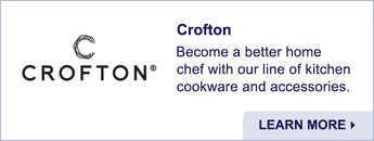 Crofton. Become a better home chef with our line of kitchen cookware and accessories. Learn More.
