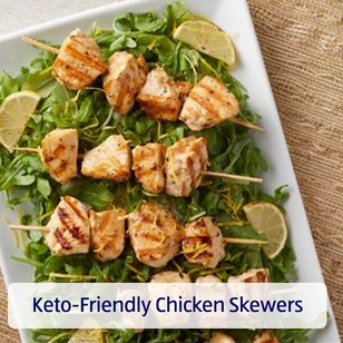 Keto-Friendly Chicken Skewers. View recipe.
