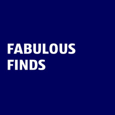 Fabulous finds
