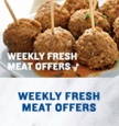Weekly Fresh Meat Offers