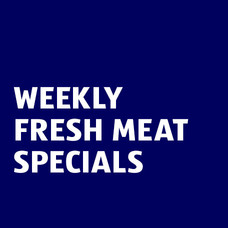 Weekly Fresh Meat Specials