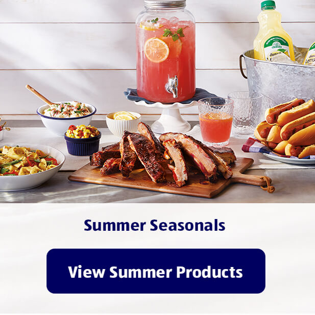 Summer Seasonals. View Summer Products.